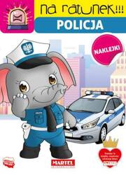 Martel Na Ratunek. Policja z Naklejkami