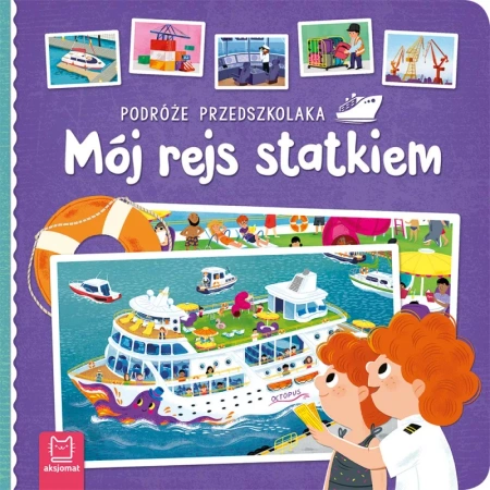 Aksjomat Podróże Przedszkolaka Mój Rejs Statkiem