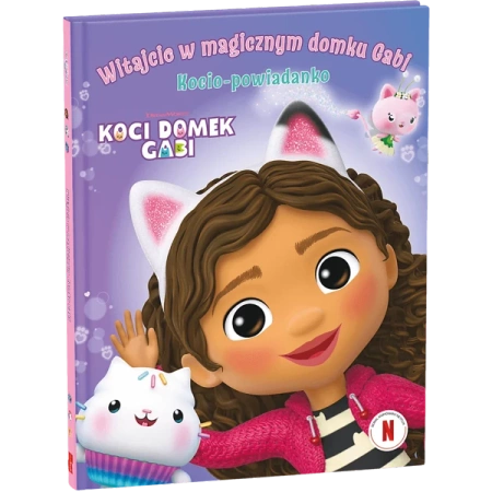 Trefl Książeczka Koci Domek Gabi Witajcie W Magicznym Domku Gabi! Kocio-Powiadanko