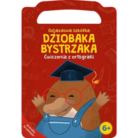 Trefl Odjazdowa Szkółka Dziobaka Bystrzaka Ćwiczenia z Ortografii