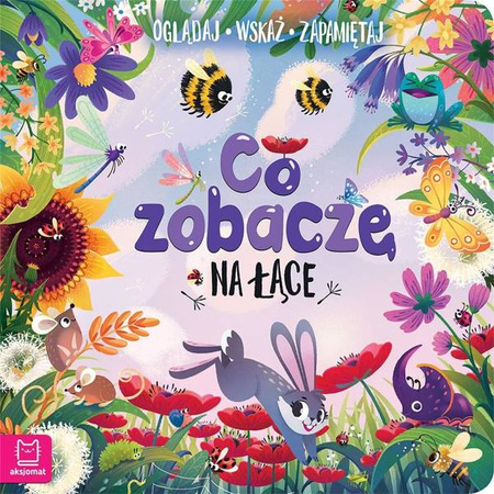 Aksjomat Co Zobaczę na Łące. Oglądaj, Wskaż, Zapamiętaj