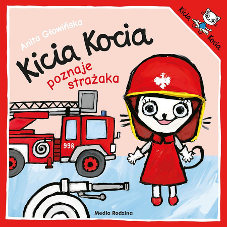 Media Rodzina Książeczka Kicia Kocia Poznaje Strażaka