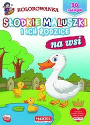 Martel Słodkie Maluszki i Ich Rodzice. Na Wsi - Hubert Włodarczyk