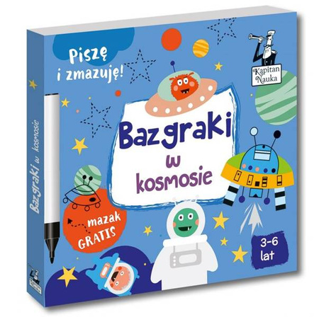 Kapitan Nauka Bazgraki w Kosmosie 3-6 lat