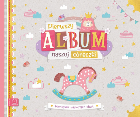 Aksjomat Pierwszy Album Naszej Córeczki