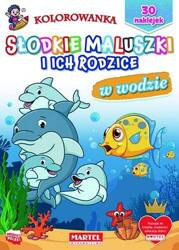 Martel Słodkie Maluszki i Ich Rodzice. W Wodzie - Hubert Włodarczyk