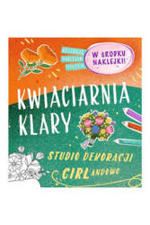 Trefl Książeczka Edukacyjna Kwiaciarnia Klary Naklejki