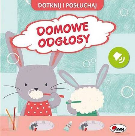 AWM Dotknij i Posłuchaj. Domowe Odgłosy