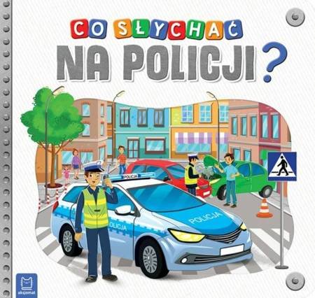 Aksjomat Książeczka Co Słychać Na Policji?